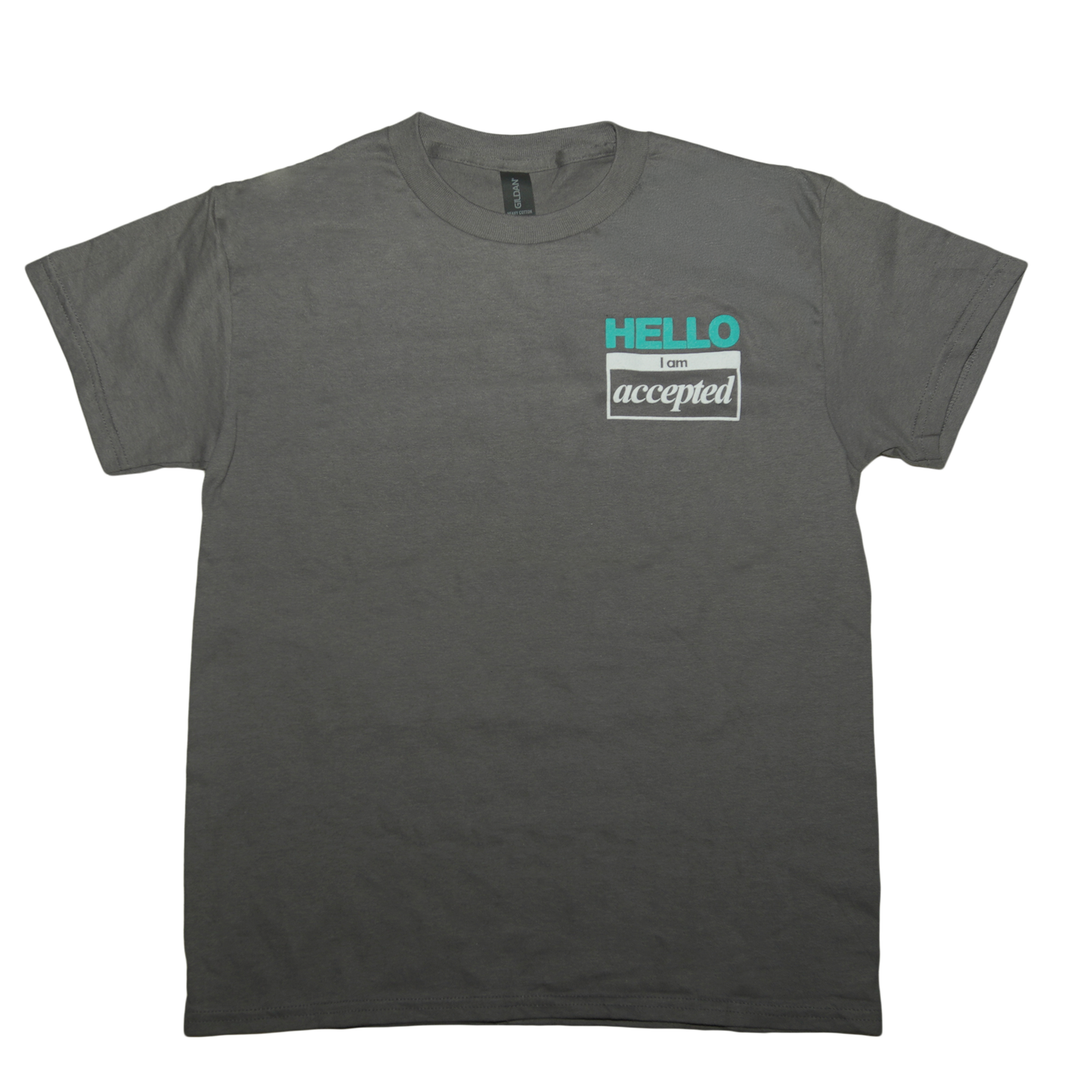I am ACCEPTED Tee