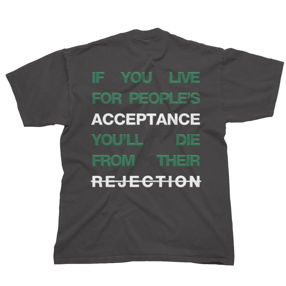 I am ACCEPTED Tee