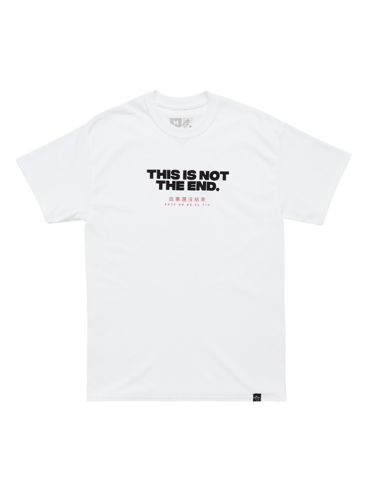 Not The End Tee - White