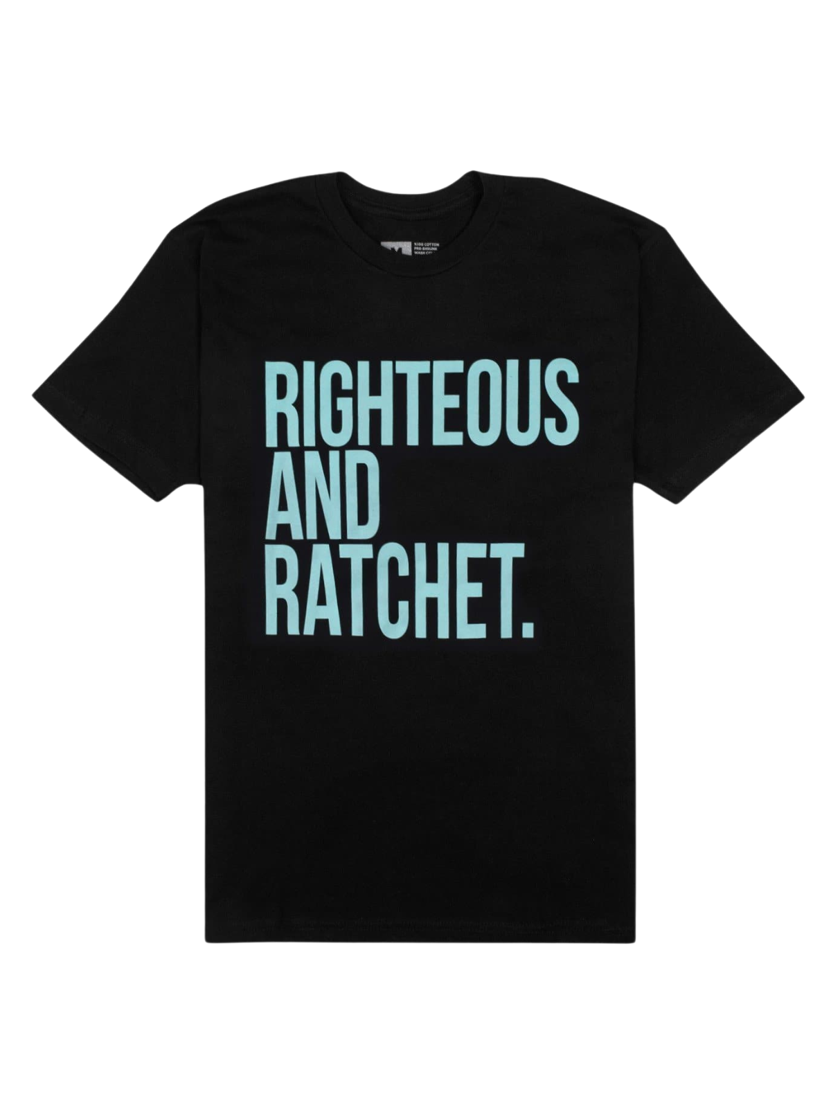 Righteous & Ratchet Black Tee